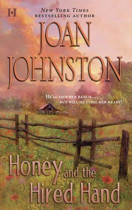 Title details for Honey and the Hired Hand by Joan Johnston - Available